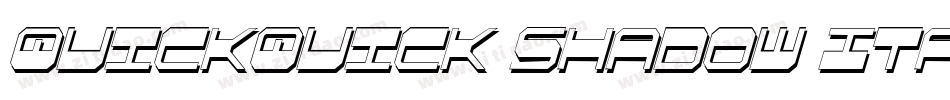 QuickQuick Shadow ItalCondensed字体转换